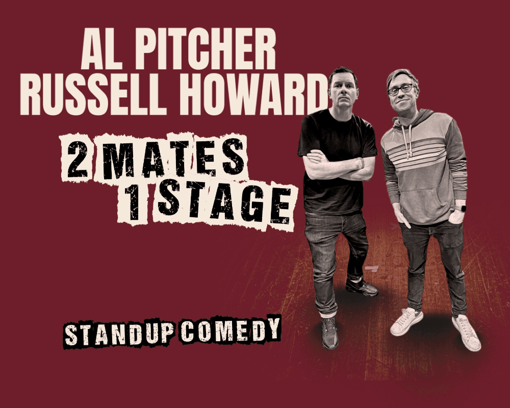 Al Pitcher & Russell Howard